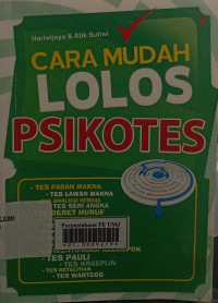 Cara mudah lolos psikotes