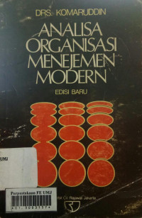 Analisis organisasi menejemen moderen