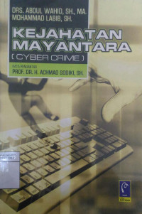 Kejahatan mayantara (cyber crime)