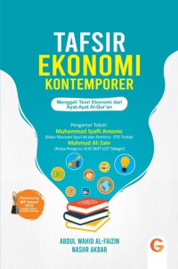 Tafsir ekonomi kontemporer : menggali teori ekonomi dari ayat-ayat Al-Qur'an