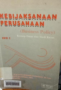 Kebijaksanaan perubahan (konsep dasar dan studi kasus)