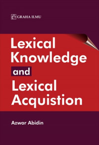 Lexical knowledge and lexical acquisition