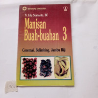 Manisan buah-buahan 3 : ceremai, belimbing, jambu biji