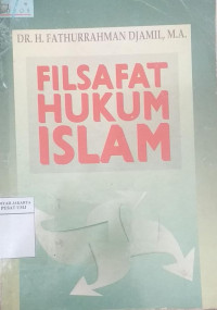 Filsafat hukum Islam bagian pertama