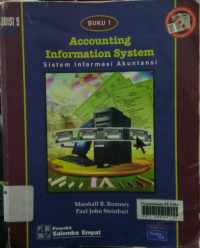 Accounting information system: (sistem informasi akuntansi) buku 1