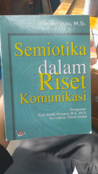 Senmiotika Dalam Riset Komunikasi