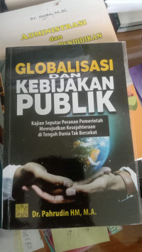 Globalisasi dan Kebijakan Publik