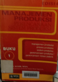 Manajemen produksi perencanaan sistem produksi