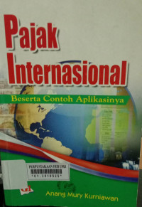 Pajak Internasional (beserta contoh aplikasinya)