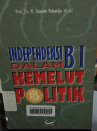 Independensi BI dalam kemelut politik