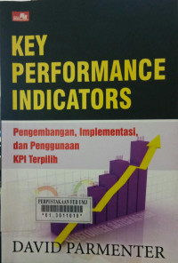 Key performance indicators (pengembangan, implementasi, dan penggunaan KPI terpilih)
