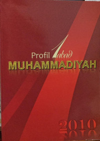 Profil 1 abad muhammadiyah