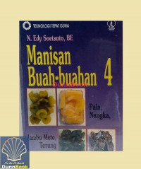 Manisan buah-buahan 4 : pala, nangka, jambu mete, terung