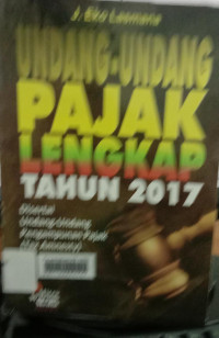 Undang-undang pajak lengkap tahun 2017