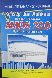 Model Persamaan Struktural Konsep dan Aplikasi dengan Program AMOS 22.0 Update Bayesian SEM