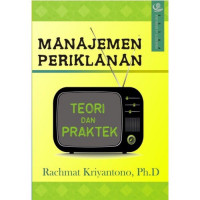 Manajemen periklanan : teori dan praktek