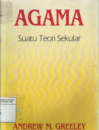 Agama: suatu teori sekular