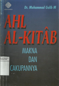 Ahl Al-Kitab: makna dan cakupannya