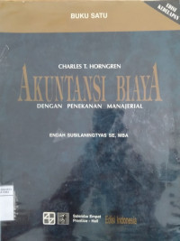 Akuntansi biaya dengan penekanan manajerial buku satu