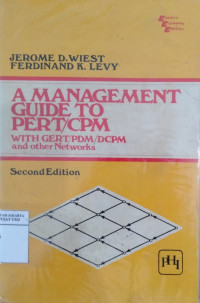 A management guide to PERT/CPM: with GERT/PDM/DCPM and other networks