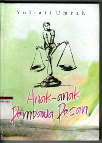 Anak-Anak Pembawa Pesan