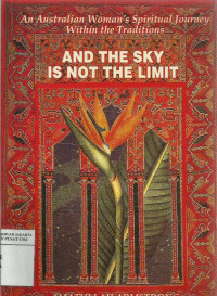 And the sky is not the limit: an Australia women's spiritual journey within the traditions