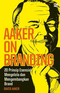 Aaker on branding = branding menurut Aaker