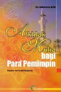 Akhlak Mulia bagi Para Pemimpin