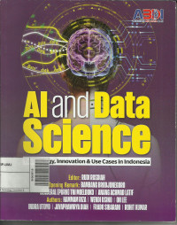 Al and Data Science : Technology, Innovation & Use Cases in Indonesia