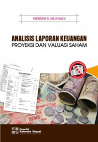 Analisis laporan keuangan proyeksi saham dan valuasi saham