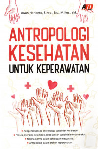 Antropologi Kesehatan untuk Keperawatan