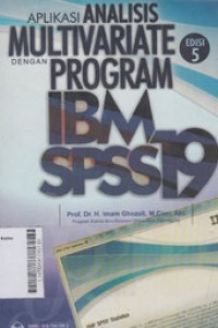 Aplikasi Analisis Multivariate dengan Program IBM SPSS 19