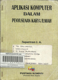 Aplikasi Komputer Dalam Penyusunan Karya Ilmiah