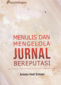 Menulis dan Mengelola Jurnal Bereputasi