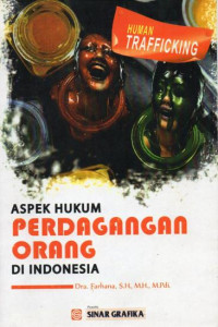 Aspek hukum perdagangan orang di Indonesia