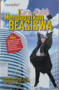 Cara mudah mendapatkan beasiswa