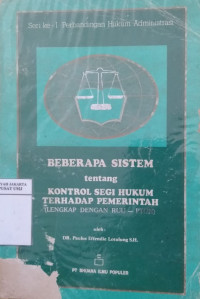 Beberapa sistem tentang kontrol segi hukum terhadap pemerintah