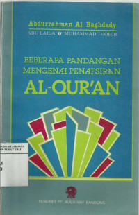 Beberapa pandangan mengenai penafsiran Al-Qur'an