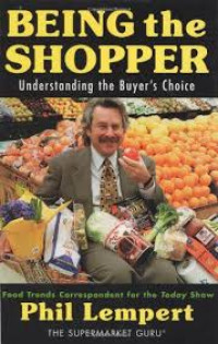 Being the shopper : understanding the buyer's choice