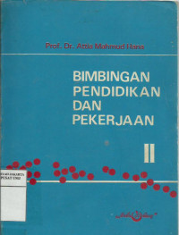 Bimbingan pendidikan dan pekerjaan II