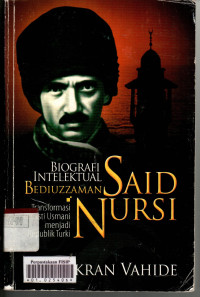 Biografi Intelektual Bediuzzaman Said Nursi