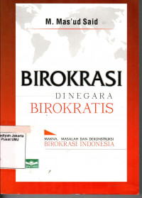 Birokrasi di Negara Birokratis