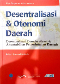 Desentralisasi & Otonomi Daerah