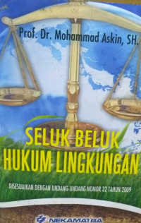 Seluk beluk hukum lingkungan