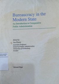 Bureaucracy in the modern state: an introduction to comparative public administration