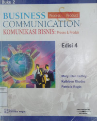 Komunikasi bisnis: proses & produk buku 2