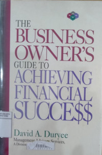 The business owner's guide to achieving financial success