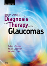 Becker-shaffer's diagnosis and therapy of the glaucomas