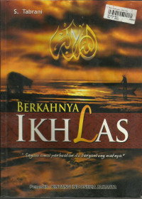 Berkahnya ikhlas