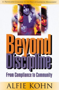 Beyond discipline: from compliance to community